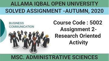 AIOU Solved Assignment 2-5002-Business Communications(MSc. Administrative Sciences)-Autumn,2020
