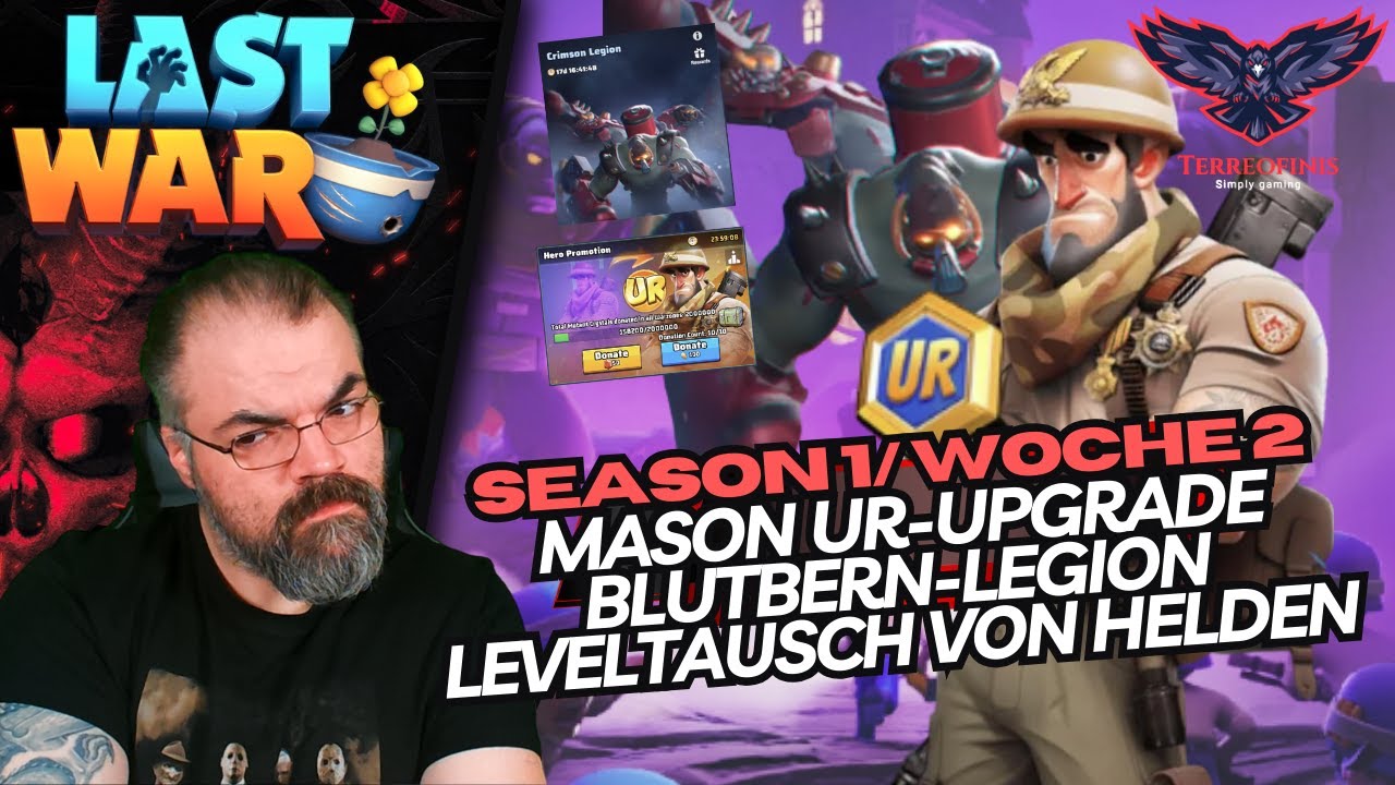 🔥 SEASON 1/ WOCHE 2 GUIDE: Mason UR, Blutbern Legion & geheime Tricks! | LAST WAR: SURVIVAL