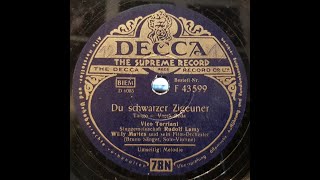 10. Du schwarzer Zigeuner. Vico Torriani