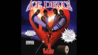 Ace Deuce - (Still) Blowin' Treez feat. Bun B & G.S.S.
