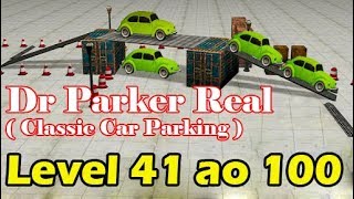 Dr. Parker Real ( Classic car Parking ) DO LEVEL 41 ATÉ 100 | GAMEPLAY | sem cortes completo screenshot 5
