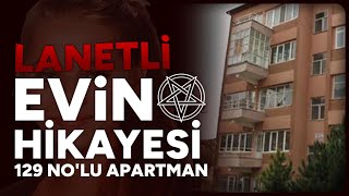 129 NO'LU APARTMAN GERÇEK HİKAYESİ (GİZEM ÇÖZÜLDÜ)