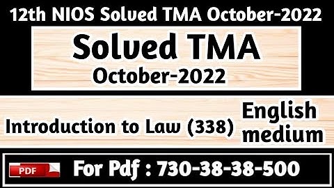 12 Nios Introduction to Law 338 Solved TMA 2022, Nios Solved Assignments, NIOS Sol TMA October 2022