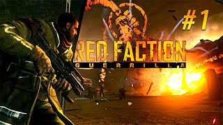 Красная фракция: Партизанская война (Red Faction: Guerrilla) Полное прохождение [часть 1] {60FPS} PC