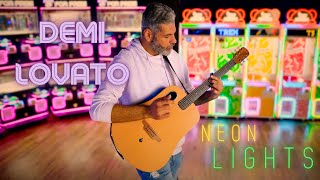 Demi Lovato - Neon Lights - Fingerstyle By André Cavalcante