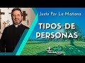 Tipos de personas - Padre Pedro Justo Berrío