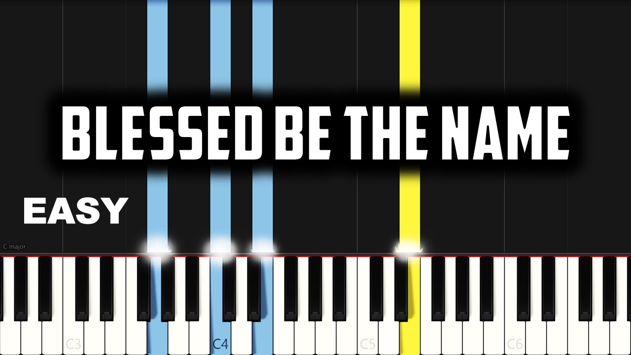 Blessed Be The Name Chords by EM