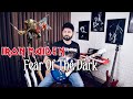 Fear Of The Dark | Iron Maiden| Instrumental | Guitar Cover | Sandeep Kamath