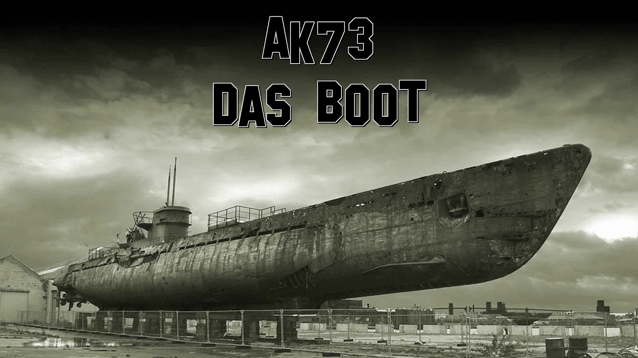 DAS BOOT (AK73 Remix)