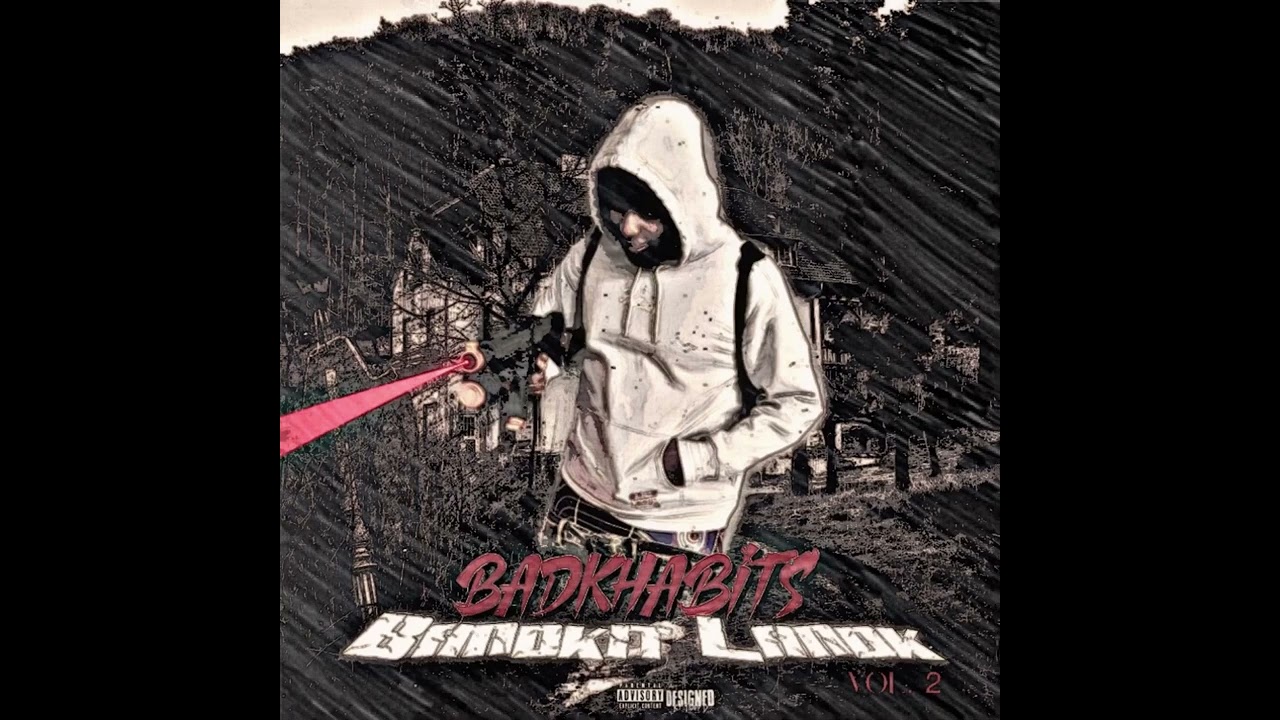 BadKHabits-Make It To The Top(Prod.Bryce)