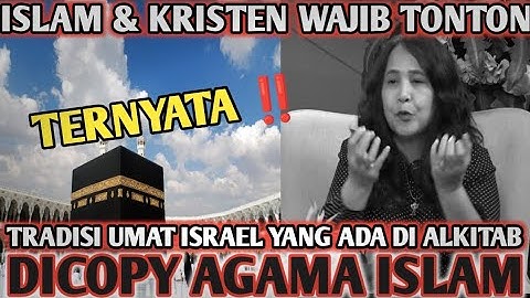 Ibu Moniq Beberkam Fakta Islam Mengadopsi Tradisi Israel yang ada di Alkitab🫢