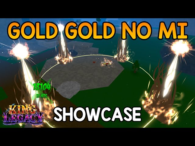 Gold Gold No Mi Showcase In King Legacy (New Fruit)