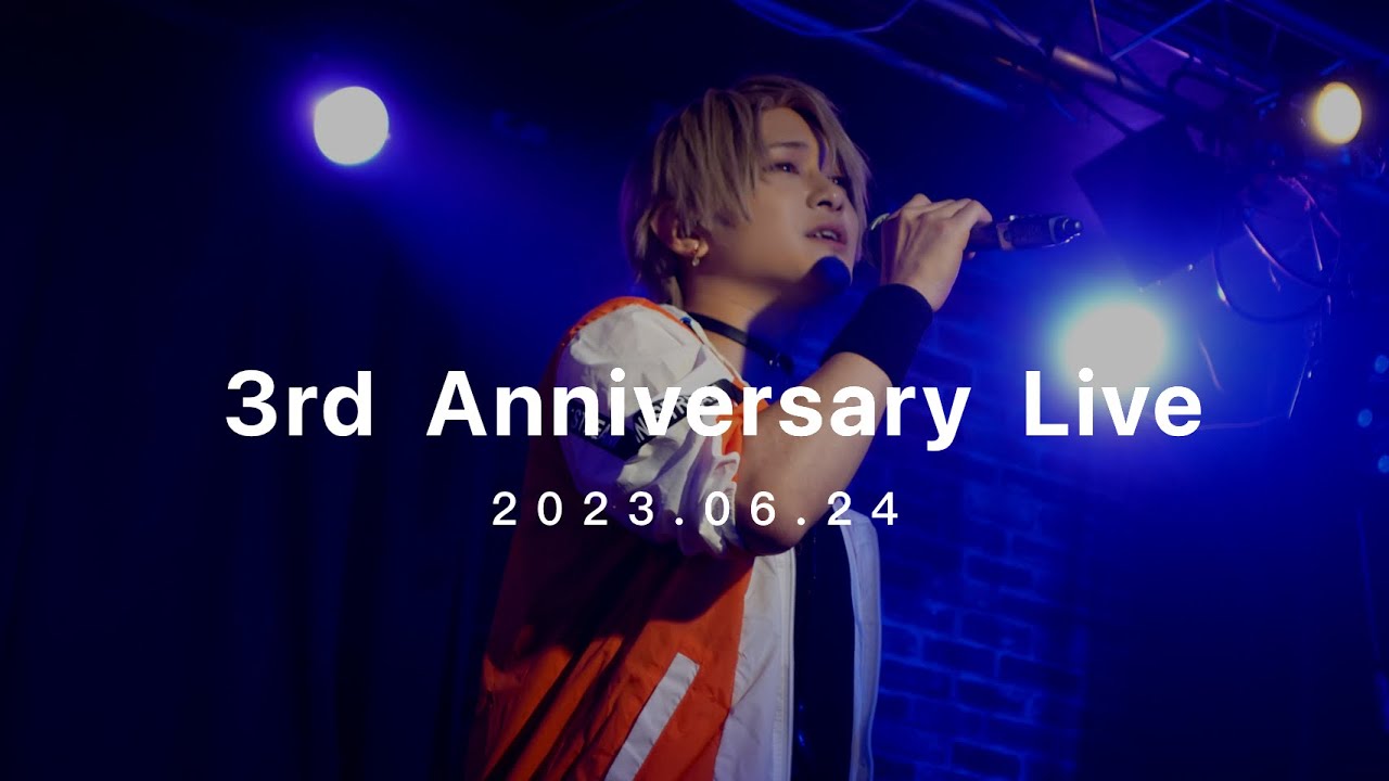 悠希チヒロ 2023.06.24 3rd Anniversary Live 「君と出会ってさ。」