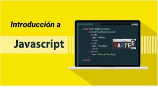 Introduction to JavaScript - Part 1