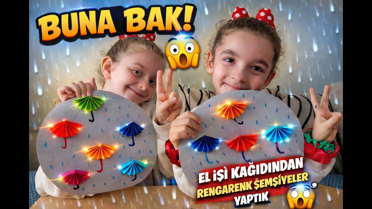 ELİF VE İPEK EL İŞİ KAĞIDINDAN RENGARENK ŞEMSİYELER YAPIYOR!! Eğlenceli Çocuk Videosu!!