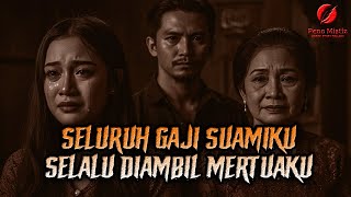 Download Lagu KISAH NYATA, KUBUAT MERTUAKU MERASAKAN APA YANG KURASAKAN, KU SANTET SAMPAI MENTALNYA TERGANGGU MP3