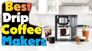 Best Drip Coffee Makers 2023 [don’t buy one before watching this]