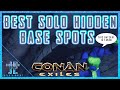 Conan exiles best hidden base spots for solo players