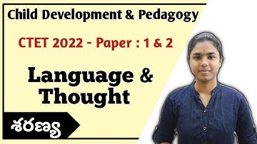 Language & Thought | CDP | Ctet 2022 Paper 1 & 2 | Ctet telugu,#ctet2022 ,#cdp