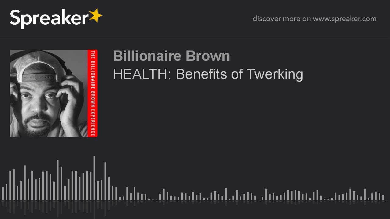 HEALTH Benefits of Twerking YouTube