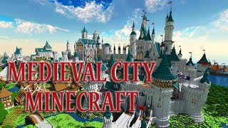 Medieval Fantasy City - Minecraft - Epic Version : Cathedral, Palace, Castle