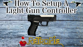 How To Setup A Light Gun Controller On RetroPie - RetroPie Guy Raspberry Pi Tutorial