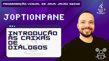 1. Caixas de Diálogo - Programação Visual em Java
