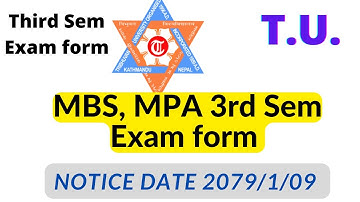 MBS/MPA 3rd Sem Exam form 2079 || Tu Exam notice || MBS MPA 3 sem|| pariksha faram bharne suchana