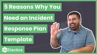 5 Reasons to Have an Incident Response Plan Template