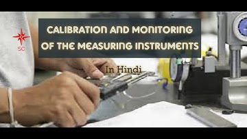 ISO 9001:2015 I QMS Clause 7.1.5 Calibration and monitoring of the measuring instruments