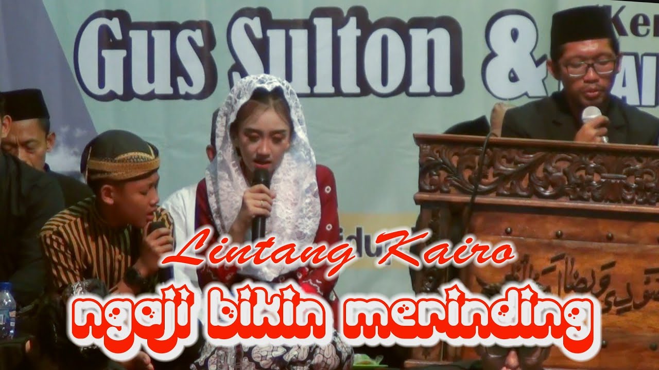 LINTANG KAIRO  NGAJI  SUARANYA MERDU SEKALI ... !!!
