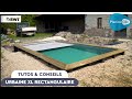 Piscine rectangulaire urbaine xl  tutoriel de montage complet  piscine clic