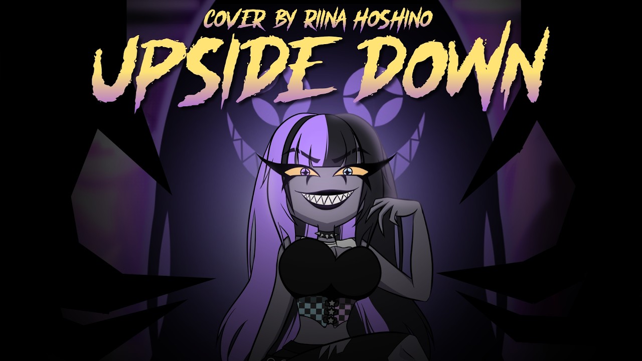 YouTubeでUpside Down - Black Gryph0n & Baasik | Cover by Riina Hoshinoを視聴 YouTubeでUpside Down - Black Gryph0n & Baasik | Cover by Riina Hoshinoを視聴