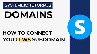 How to connect your LWS subdomain | systeme.io tutorials