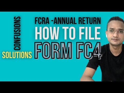 How to file FCRA return - FC4 - Confusions and Solutions