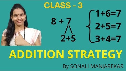 Maths Class 3 CBSE EX.2A Addition strategy-break 1 number to make 10/regrouping of ones & tens
