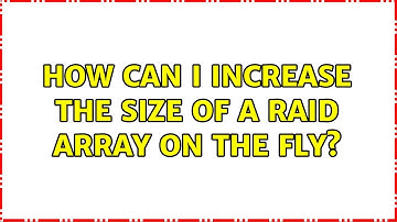 How can I increase the size of a RAID array on the fly?