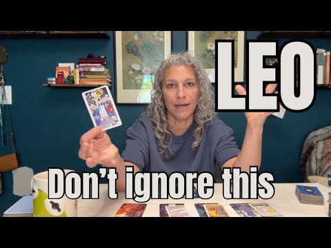 Leo - Don't ignore this warning from spirit!