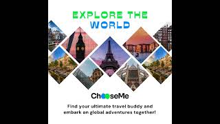 Find Your Perfect Travel Companion with ChooseMe!