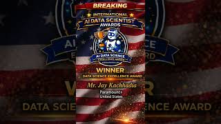 Mr. Jay Kachhadia | Data Science Excellence Award | Paramount+ | United States