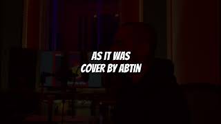 Harry Styles - As It Was (Acoustic Cover by Abtin)