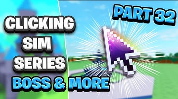 [BOSS PART 3 & MORE] ROBLOX Studio Clicking Game/Simulator Tutorial Part 32 ROBLOX 2021