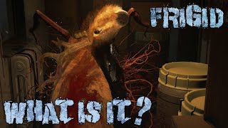FRIGID | My God, what was happening to it? | 4K
