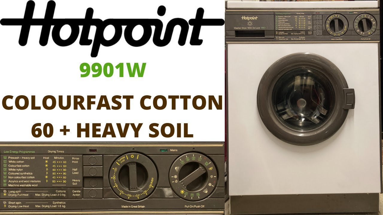 Hotpoint Washer Dryer De Luxe 9901 Colourfast Cotton 60 + Heavy Soil