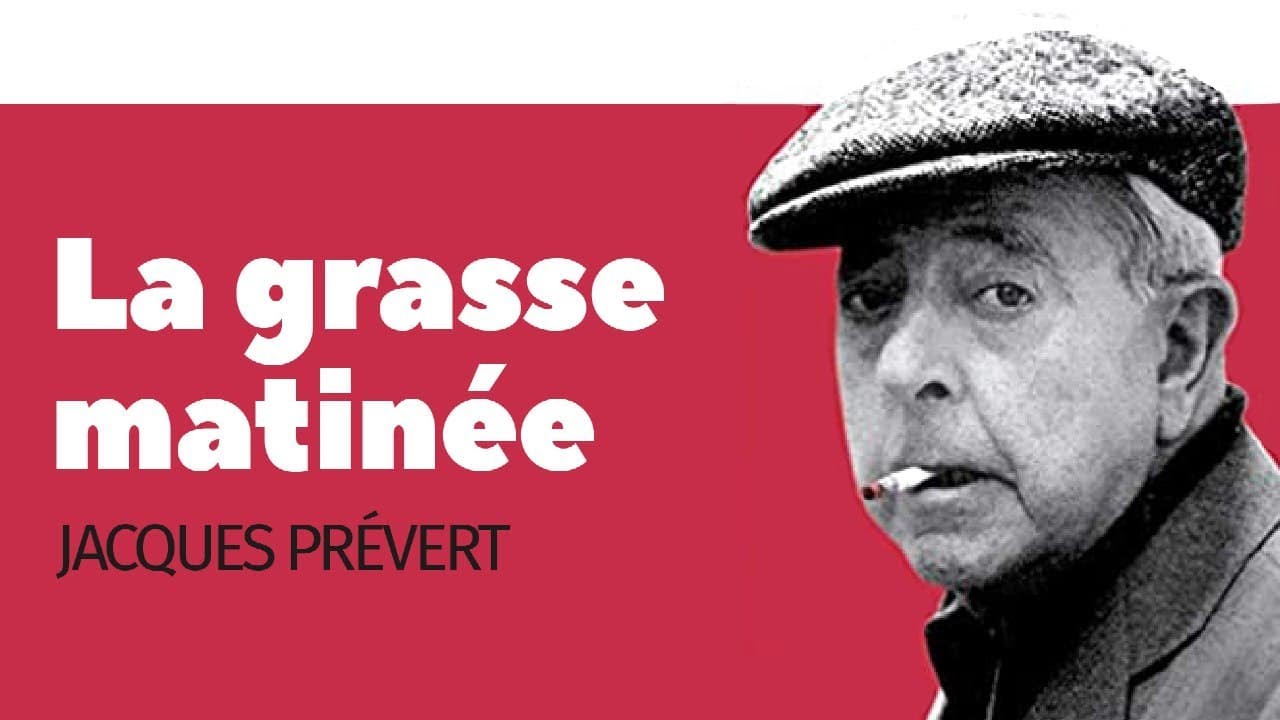 La grasse matinée - Jacques Prévert - Poème - YouTube