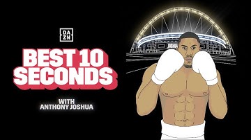 The Best 10 Seconds of Anthony Joshua