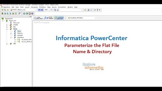 Parameterize the Flat File Name & Directory in Informatica PowerCenter