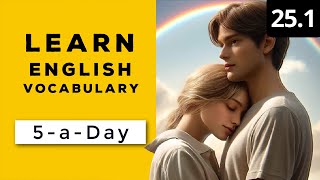 Learn English Vocabulary Daily #25.1 - British English Podcast