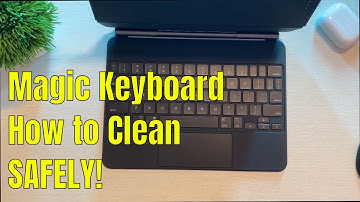 How to Clean Apple iPad Pro Magic Keyboard