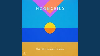 You Got One (feat. Alex Isley) - Moonchild